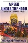 Michael Pevarnik - A Peek Under the Hood
