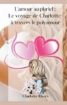 Charlotte Rivers - L'amour au pluriel