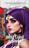 Farah Khan - Shifting Sands