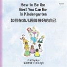 Meg Unger - How to Be the Best You Can Be in Kindergarten (Chinese)