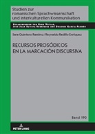Sara Quintero Ramírez, Reynaldo Radillo Enríquez, José Juan Batista Rodríguez, Dolores García Padrón, Gerd Wotjak - Recursos prosódicos en la marcación discursiva