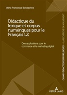 Maria Francesca Bonadonna - Didactique du lexique et corpus numériques pour le Français L2