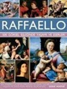 Susie Hodge - Raffaello - 500 Görsel Esliginde Yasami ve Eserleri