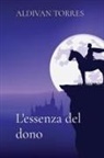 Aldivan Torres - L'essenza del dono