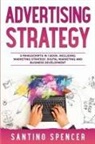Santino Spencer - Advertising Strategy