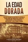 Captivating History - La Edad Dorada