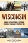 Captivating History - Wisconsin