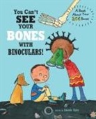 Harriet Ziefert - You Can't See Your Bones With Binoculars
