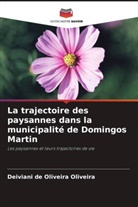 Deiviani de Oliveira oliveira - La trajectoire des paysannes dans la municipalité de Domingos Martin