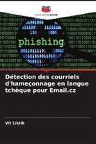 Vít Listík - Détection des courriels d'hameçonnage en langue tchèque pour Email.cz