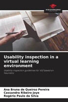 Rogério Paulo Da Silva, Ana Bruna de Queiroz Pereira, Cassandra Ribeiro Joye - Usability inspection in a virtual learning environment