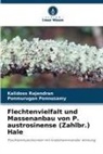 Ponmurugan Ponnusamy, Kalidoss Rajendran - Flechtenvielfalt und Massenanbau von P. austrosinense (Zahlbr.) Hale