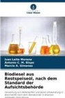 M A Gimenes, Marcio A. Gimenes, Ântonio C M Bispo, Ântonio C. M. Bispo, Marcio A. Gimenes, Ivan Leite Moreno - Biodiesel aus Restspeiseöl, nach dem Standard der Aufsichtsbehörde