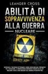 Leander Cross - Abilità Di Sopravvivenza Alla Guerra Nucleare