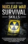 Leander Cross - Nuclear War Survival Skills