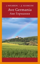 James Holmson - Ave Germania