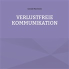 Gerald Marimón - Verlustfreie Kommunikation