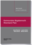 Martin Benner, Martin u Benner, Beate Rheindorf, Joachim Weiler, Matthias Wiener - Kommunales Abgabenrecht Rheinland-Pfalz