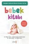 James Sears, Martha Sears, Robert Sears, William Sears - Bebek Kitabi