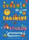 Clive Gifford - Evrenin Tarihine Yolculuk;Büyük Patlamadan Günümüze