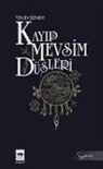 Tekin Sener - Kayip Mevsim Düsleri