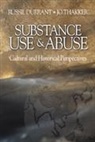 Russil Durrant, Jo Thakker - Substance Use and Abuse