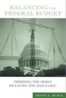 Irene S Rubin, Irene S. Rubin - Balancing the federal budget