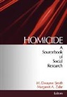 M. Dwayne Smith, A. Margaret Zahn, Margaret A. Zahn, M. Dwayne Smith, Zahn Margaret A. - Homicide