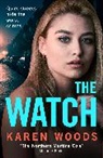 Karen Woods, Woods Karen - The Watch