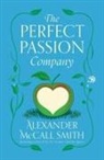 Alexander McCall Smith - The Perfect Passion Company