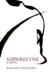 Marianne Apostolides - Sophrosyne