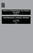 Jerome A. Katz, G. T. Lumpkin, Tom Lumpkin - Entrepreneurial Strategic Processes