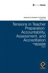 Lynnette B. Erickson, Nancy Wentworth - Tensions in Teacher Preparation