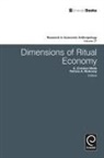 Patricia Ann McAnany, Donald C. Wood - Dimensions of Ritual Economy