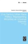 Donald Cunnigen, Ravi K. Perry - 21st Century Urban Race Politics