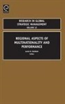 Alan M. Rugman - Regional Aspects of Multinationality and Performance