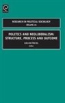 Harland Prechel - Politics and Neoliberalism