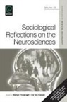 Ira van Keulen, Martyn Pickersgill - Sociological Reflections on the Neurosciences