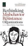 Alison Barnes, Lucy Taska - Rethinking Misbehavior and Resistance in Organizations