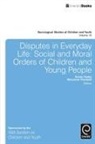 Susan Danby, Maryanne Theobald - Disputes in Everyday Life
