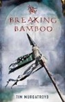 Tim Murgatroyd - Breaking Bamboo