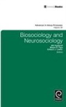 Will Kalkhoff, Will Kalkhoff, Edward J Lawler, Edward J. Lawler, Shane R Thye, Shane R. Thye - Biosociology and Neurosociology