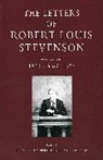 Robert Louis Stevenson, Bradford A. Booth, Booth Bradford A., Ernest Mehew, Mehew Ernest - The Letters of Robert Louis Stevenson