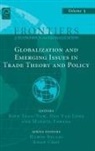 Hamid Beladi, Kwan Choi, Makoto Tawada, Binh Tran-Nam, Ngo Van Long - Globalizations and Emerging Issues in Trade Theory and Policy