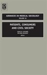 Susan Chambre, Melinda A. Goldner, Barbara Katz Rothman - Patients, Consumers and Civil Society