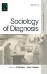 David Hutson, Pj McGann, Barbara Katz Rothman - Sociology of Diagnosis