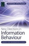 Jannica Heinstrom, Amanda Spink - New Directions in Information Behaviour