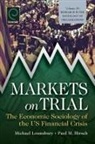 Paul M. Hirsch, Michael Lounsbury - Markets On Trial