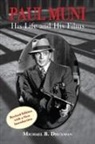 Michael B Druxman, Michael B. Druxman - Paul Muni - His Life and His Films