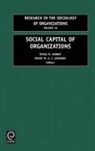 Samuel B Bacharach, Samuel B. Bacharach, S M Gabbay, S. M. Gabbay, S.M. Gabbay, Roger Th a J Leenders... - Social Capital of Organizations